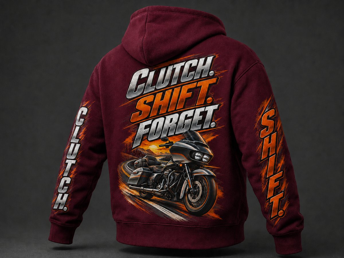 Clutch, Shift, Forget." Moto Hoodie