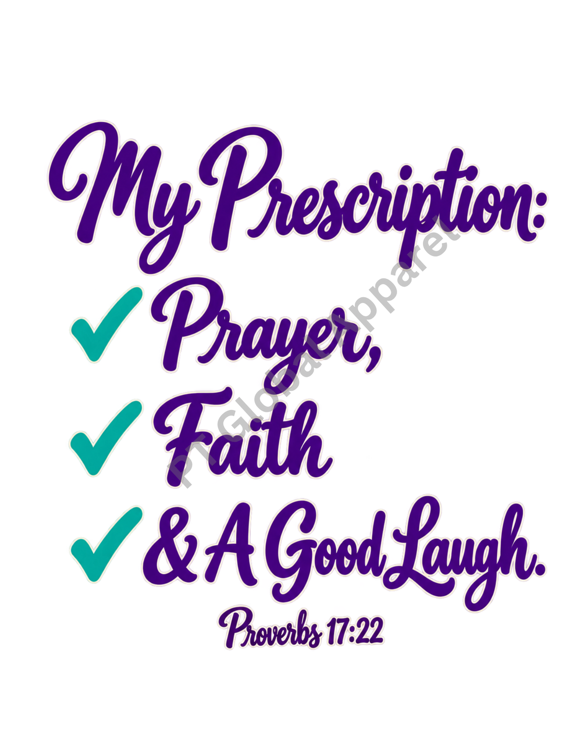 "My Prescription: Prayer, Faith & A Good Laugh" Digital PNG Graphic – Purple & Teal Edition