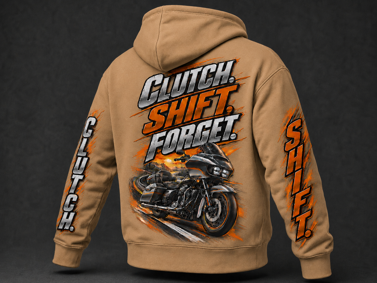 Clutch, Shift, Forget." Moto Hoodie